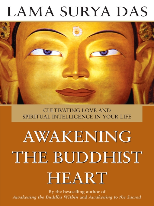 Title details for Awakening the Buddhist Heart by Lama Surya Das - Available